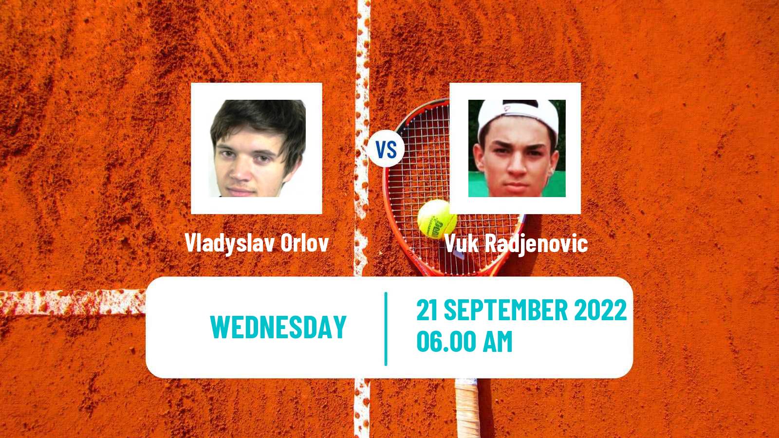 Tennis ITF Tournaments Vladyslav Orlov - Vuk Radjenovic
