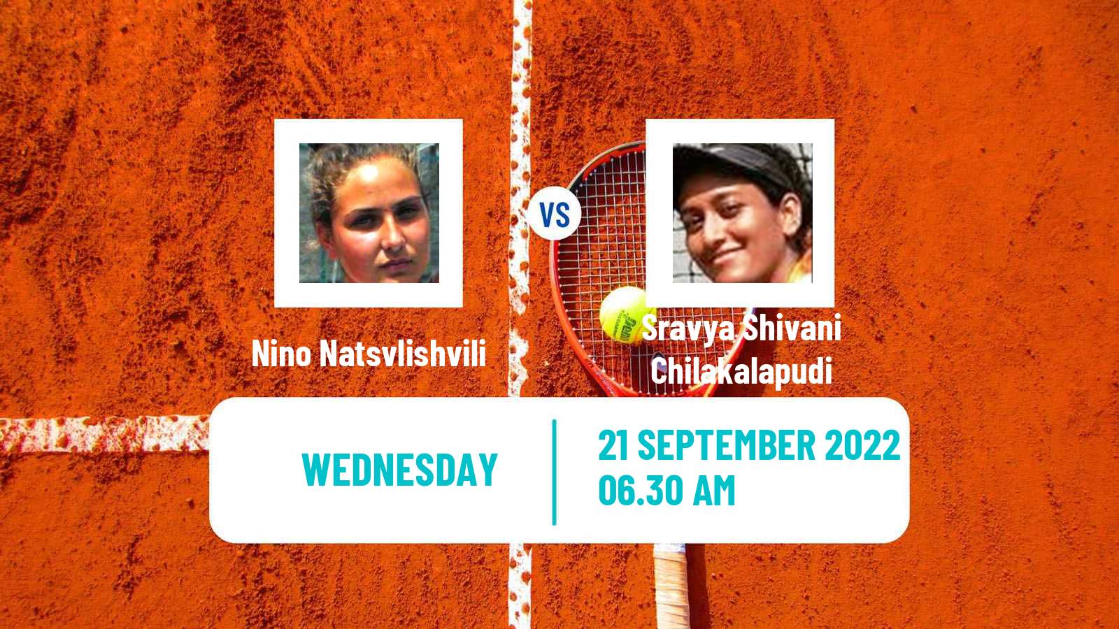 Tennis ITF Tournaments Nino Natsvlishvili - Sravya Shivani Chilakalapudi