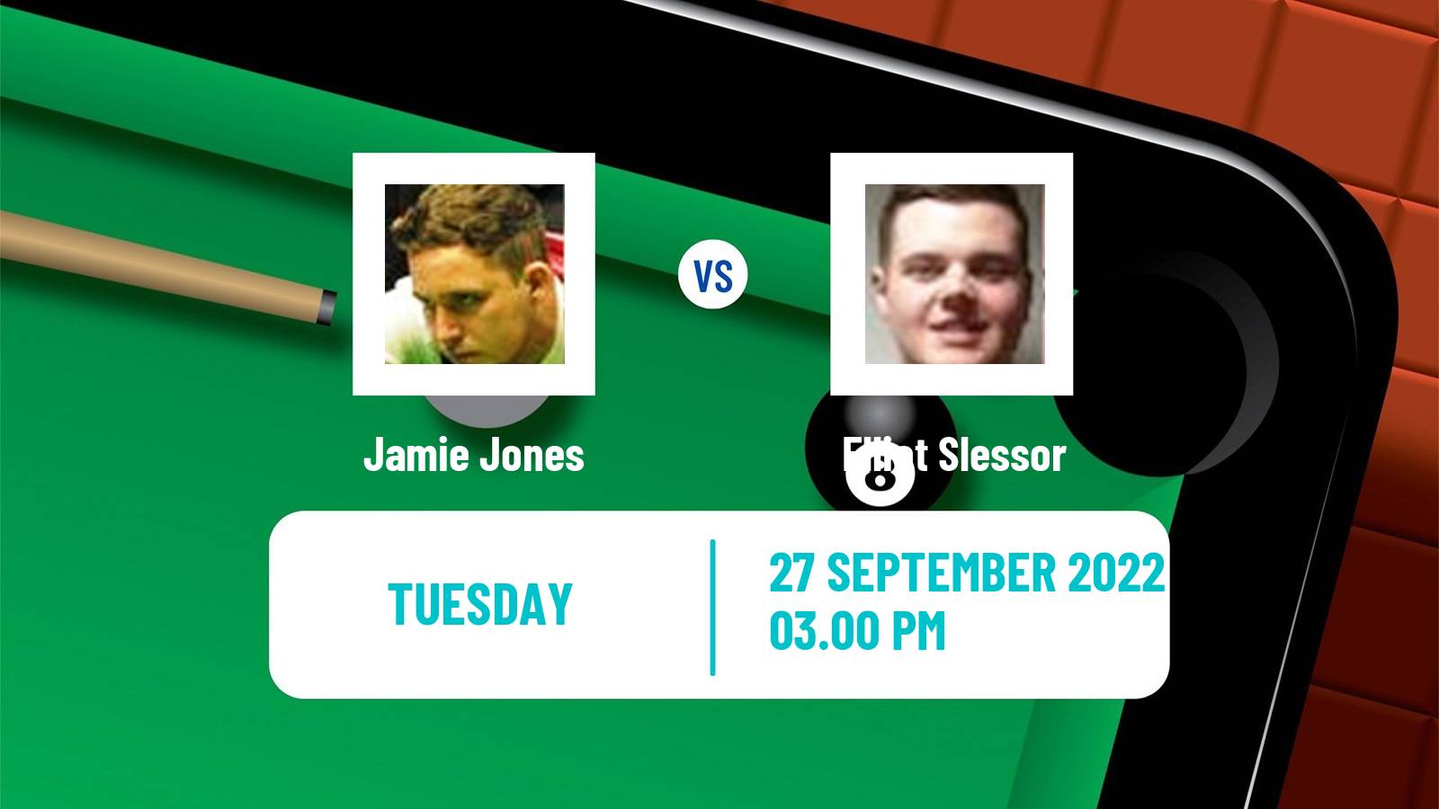 Snooker Snooker Jamie Jones - Elliot Slessor
