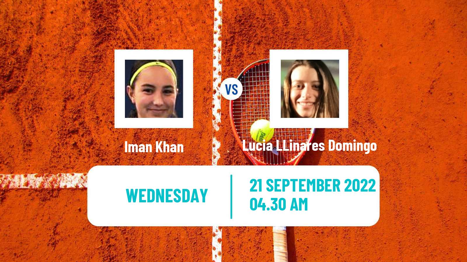 Tennis ITF Tournaments Iman Khan - Lucia LLinares Domingo