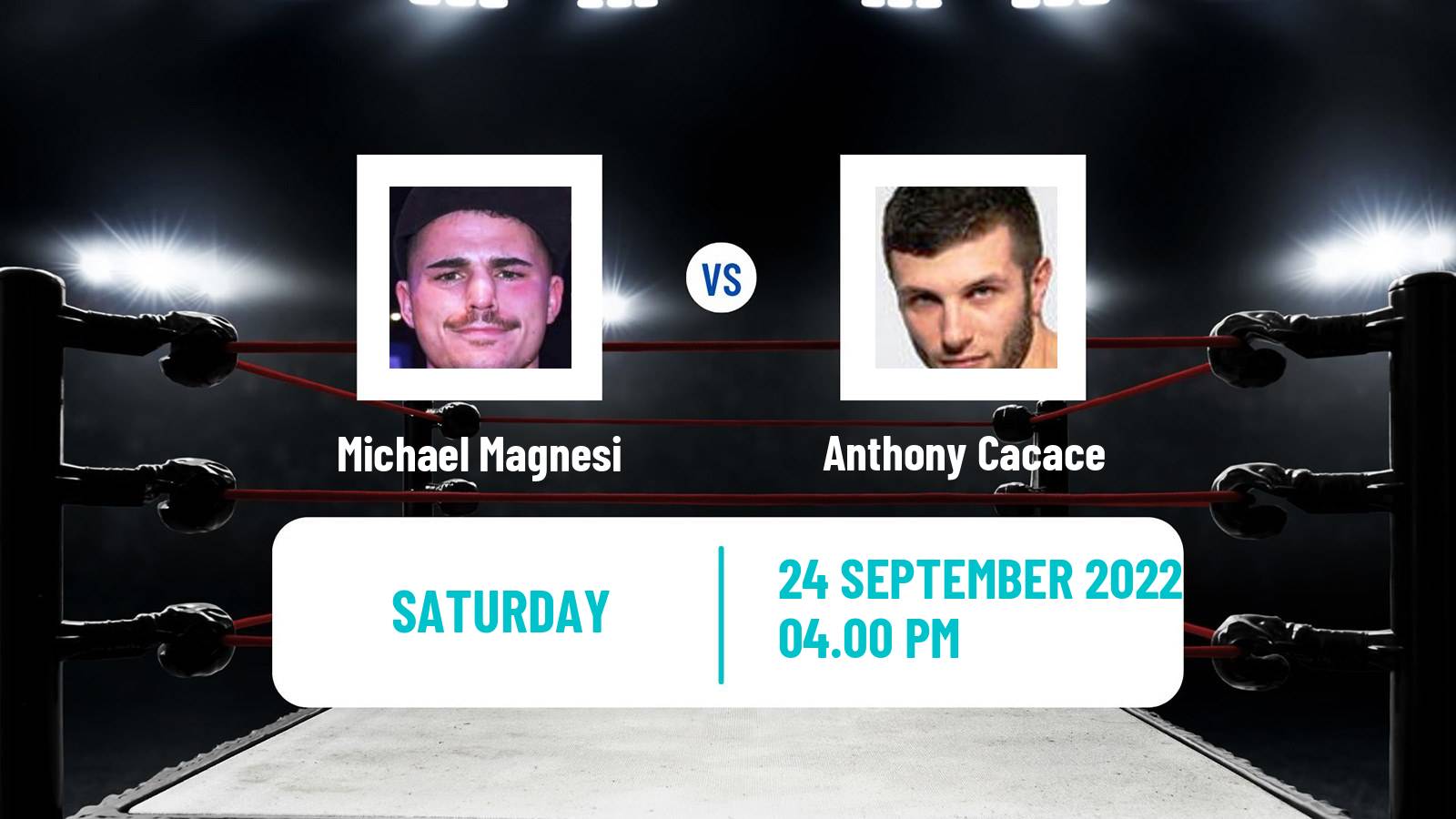 Boxing Boxing Michael Magnesi - Anthony Cacace