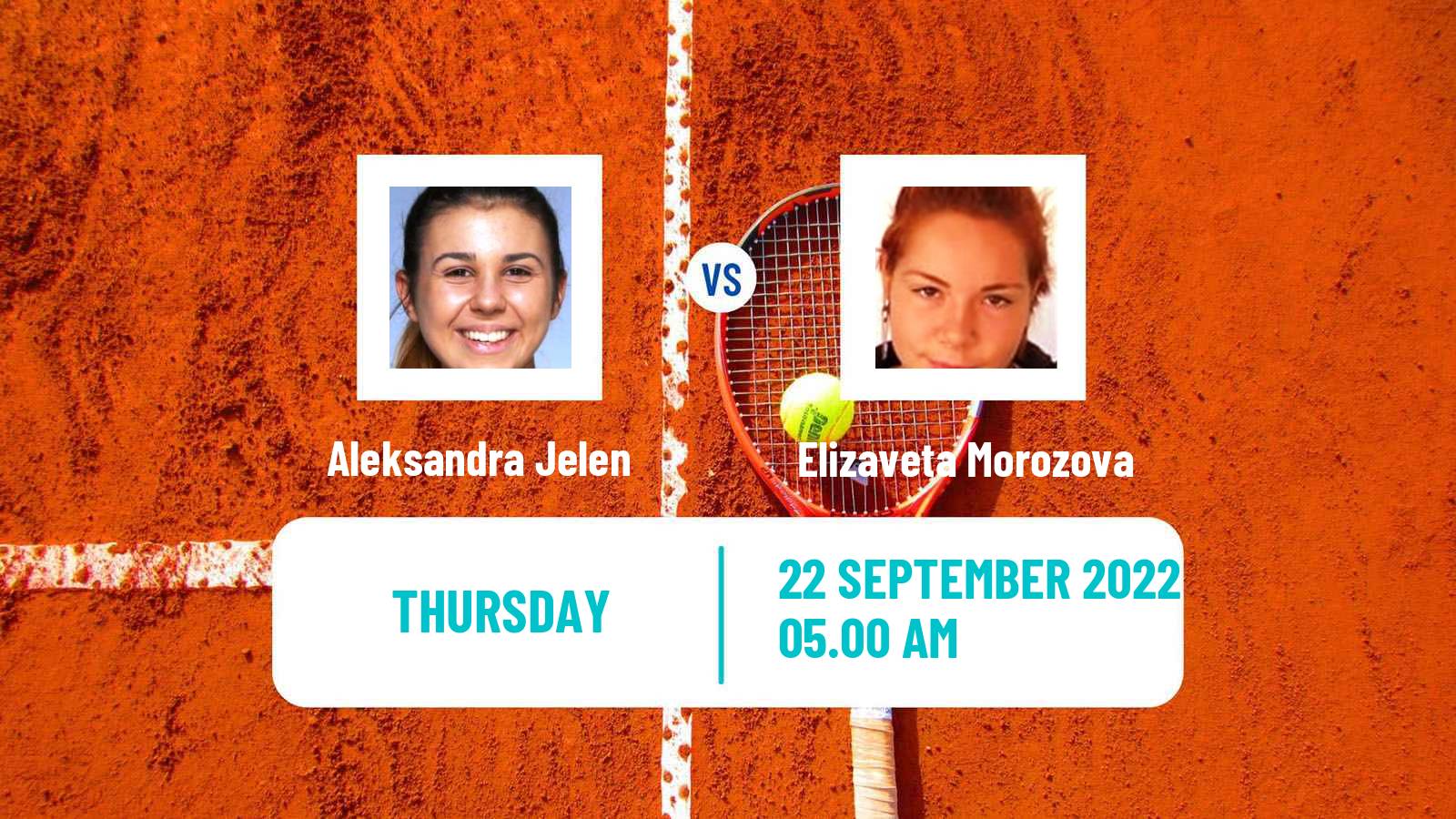 Tennis ITF Tournaments Aleksandra Jelen - Elizaveta Morozova