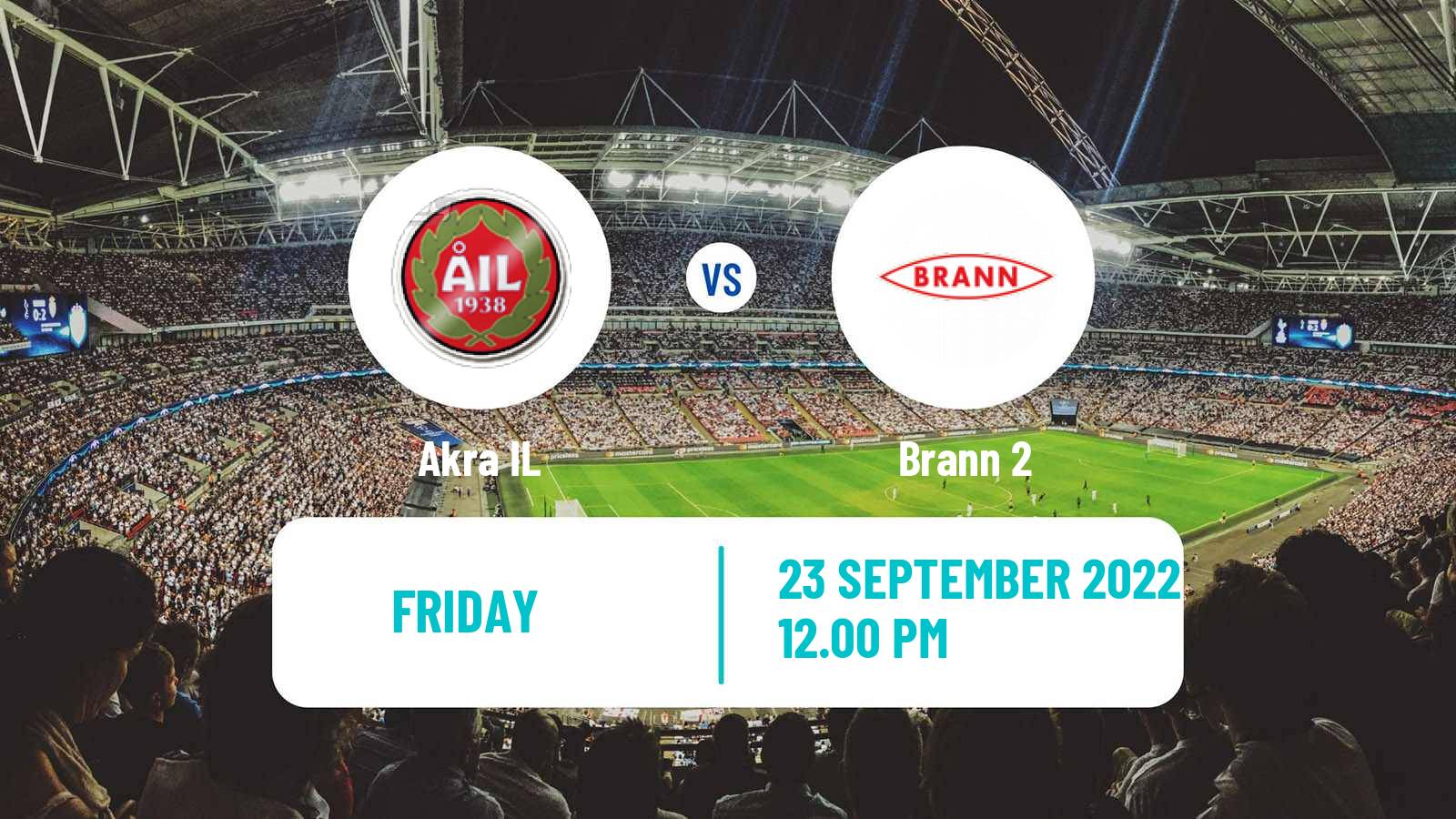 Soccer Norwegian Division 3 - Group 3 Akra IL - Brann 2