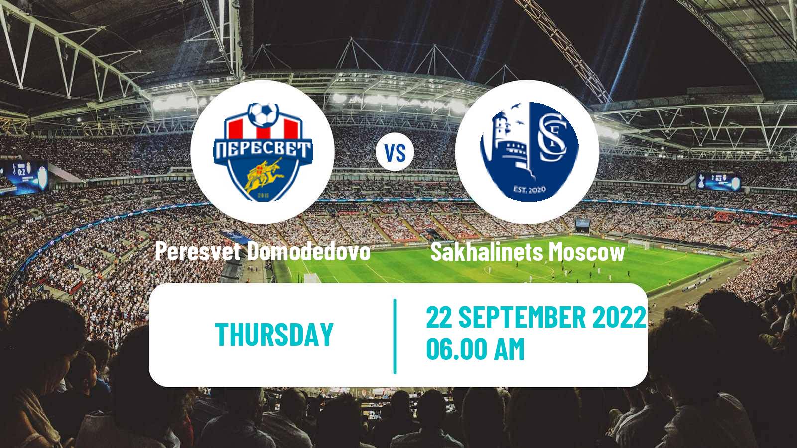 Soccer Russian FNL 2 Group 3 Peresvet Domodedovo - Sakhalinets Moscow