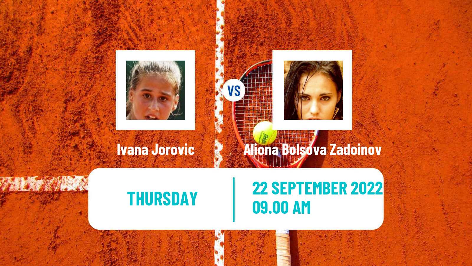 Tennis ITF Tournaments Ivana Jorovic - Aliona Bolsova Zadoinov