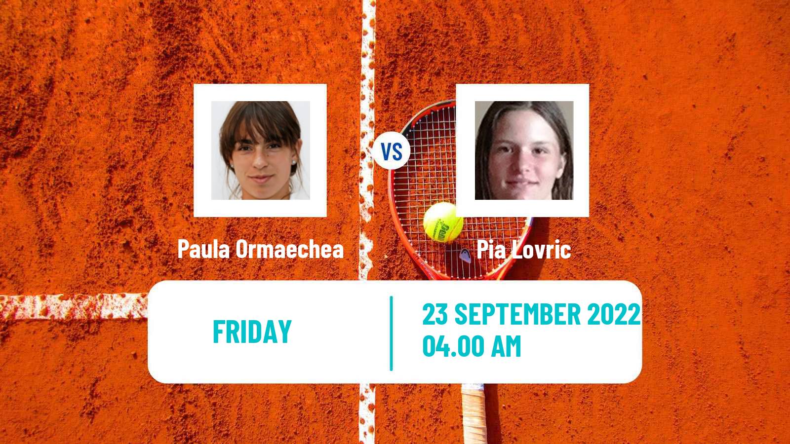 Tennis ITF Tournaments Paula Ormaechea - Pia Lovric