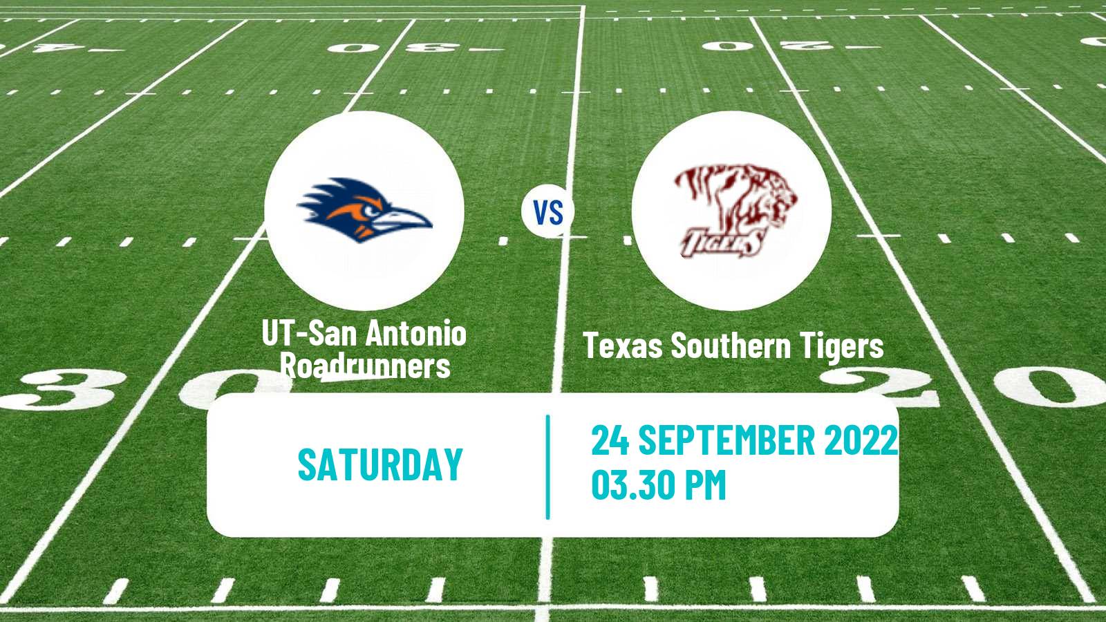 American football NCAA College Football UT-San Antonio Roadrunners - Texas Southern Tigers