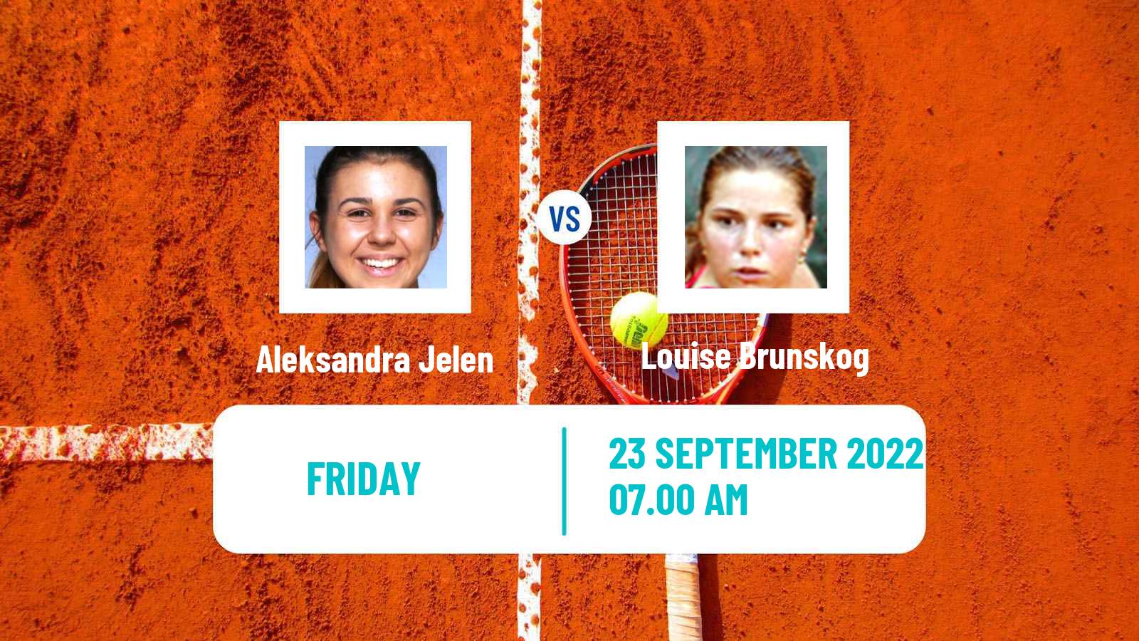 Tennis ITF Tournaments Aleksandra Jelen - Louise Brunskog