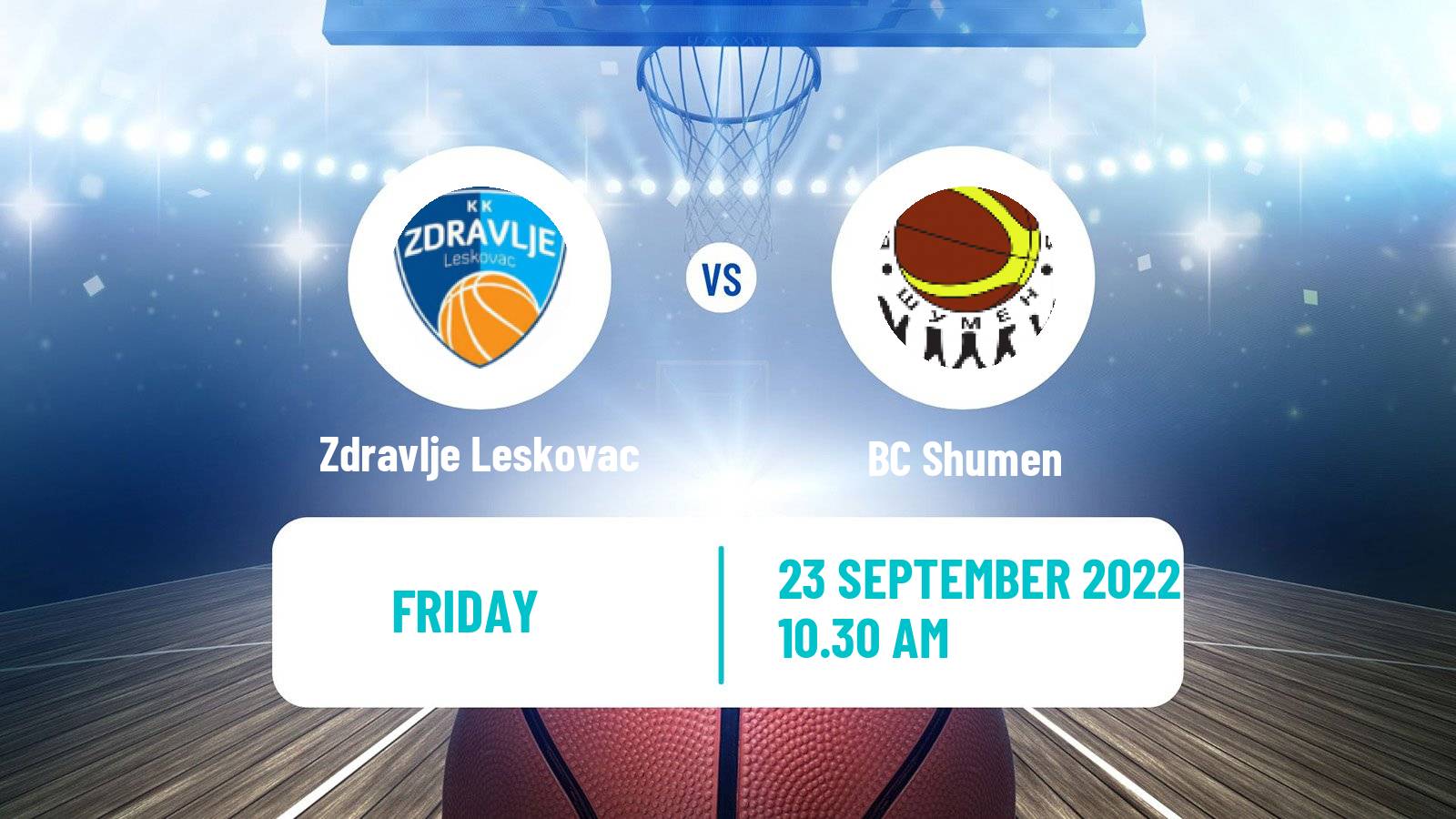 Basketball Club Friendly Basketball Zdravlje Leskovac - Shumen