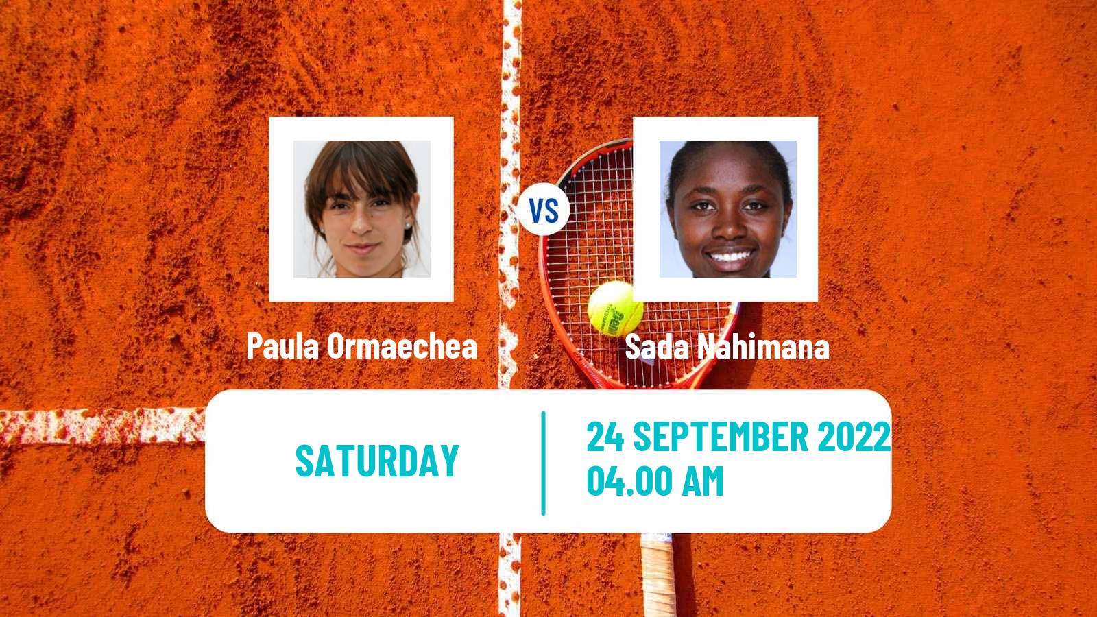 Tennis ITF Tournaments Paula Ormaechea - Sada Nahimana