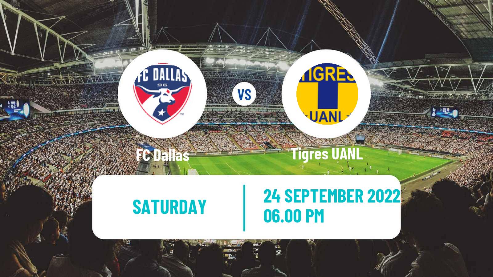 Soccer Club Friendly FC Dallas - Tigres UANL