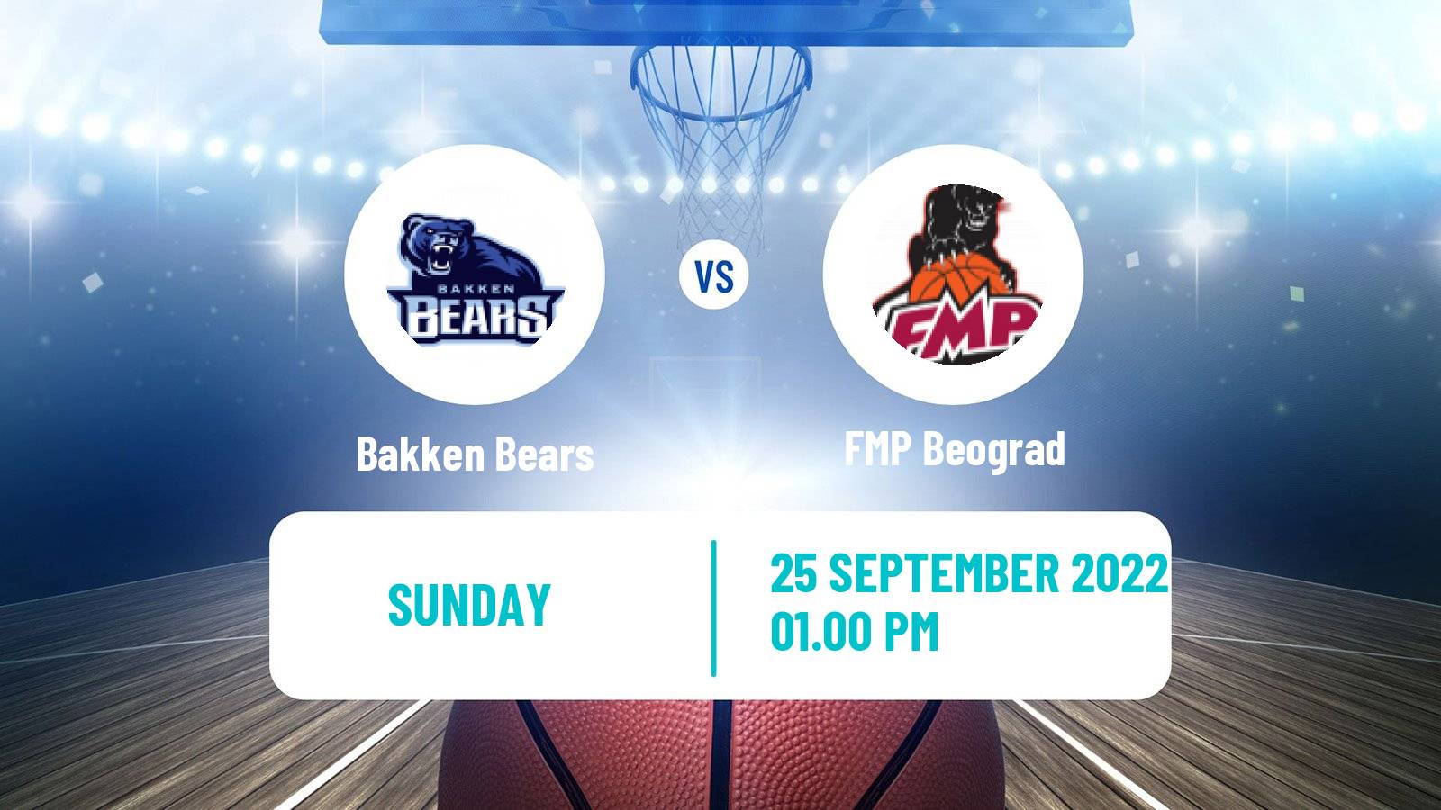 Basketball Champions League Basketball Bakken Bears - FMP Beograd