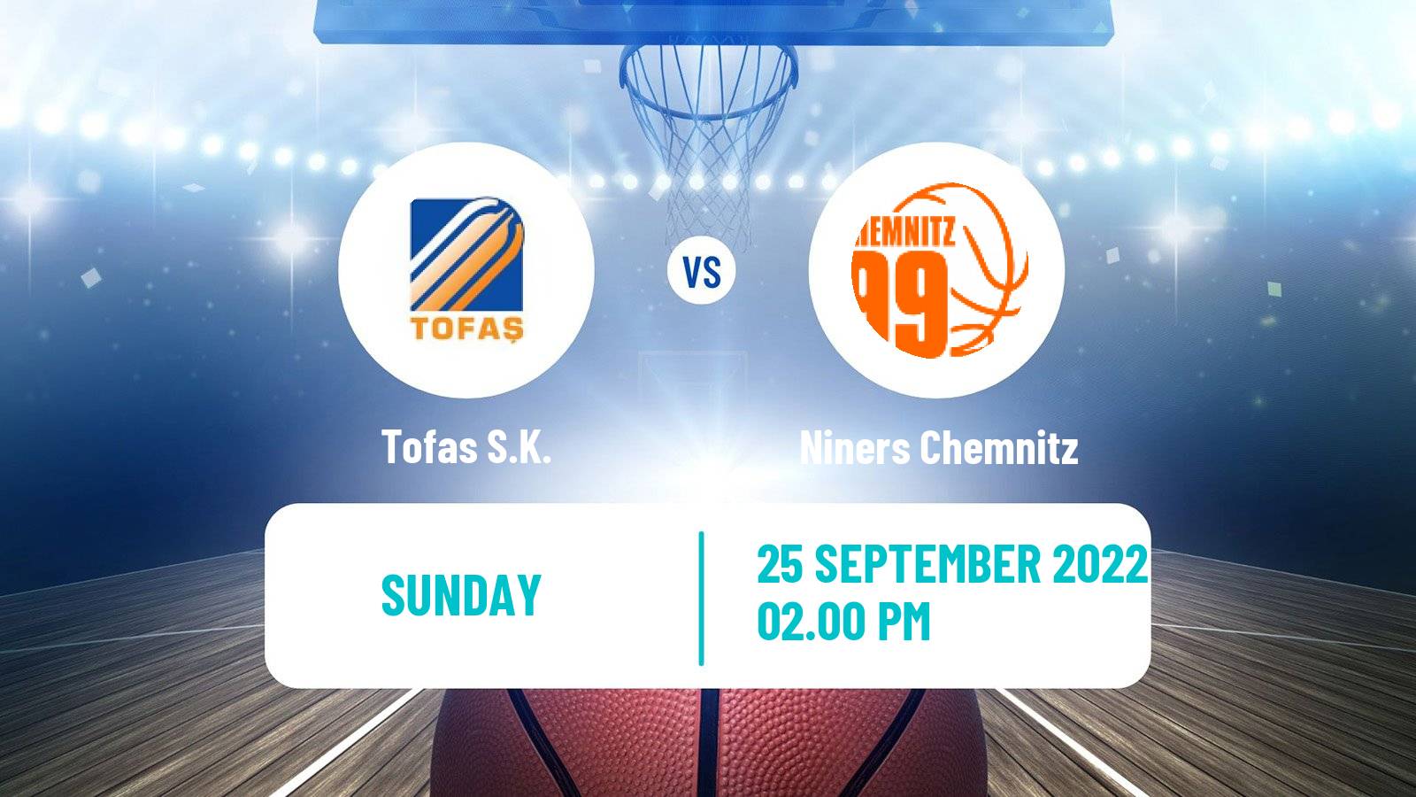 Basketball Champions League Basketball Tofaş - Niners Chemnitz