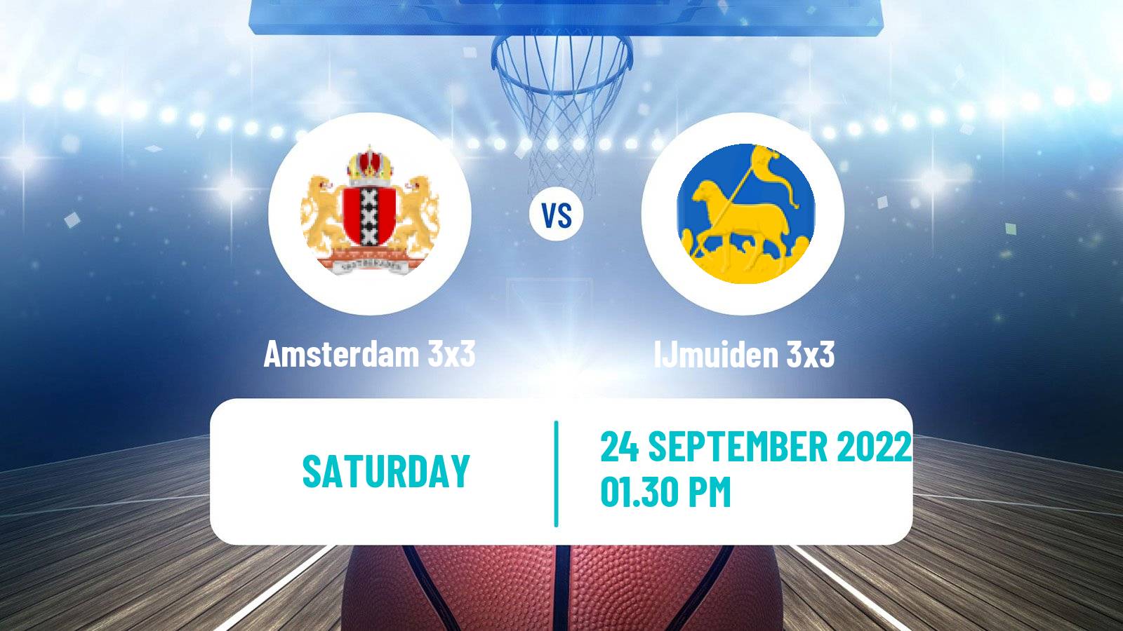 Basketball World Tour Utrecht 3x3 Amsterdam 3x3 - IJmuiden 3x3