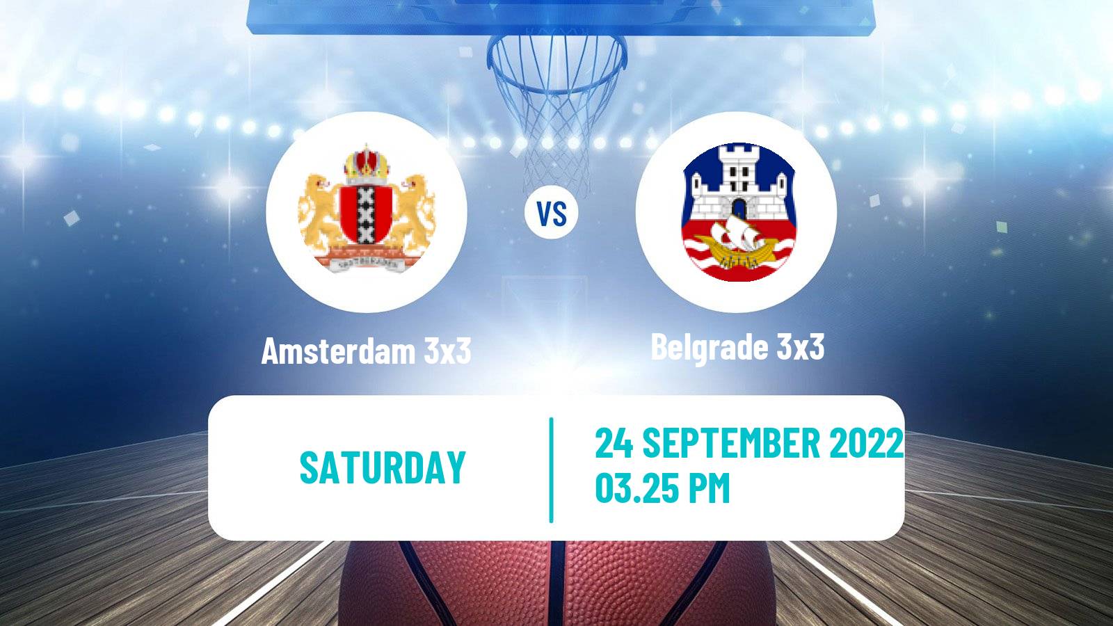 Basketball World Tour Utrecht 3x3 Amsterdam 3x3 - Belgrade 3x3