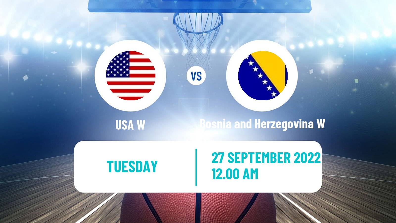 Basketball World Cup Basketball Women USA W - Bosnia and Herzegovina W