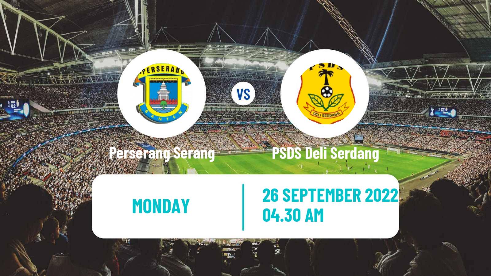 Soccer Indonesian Liga 2 Perserang Serang - PSDS Deli Serdang