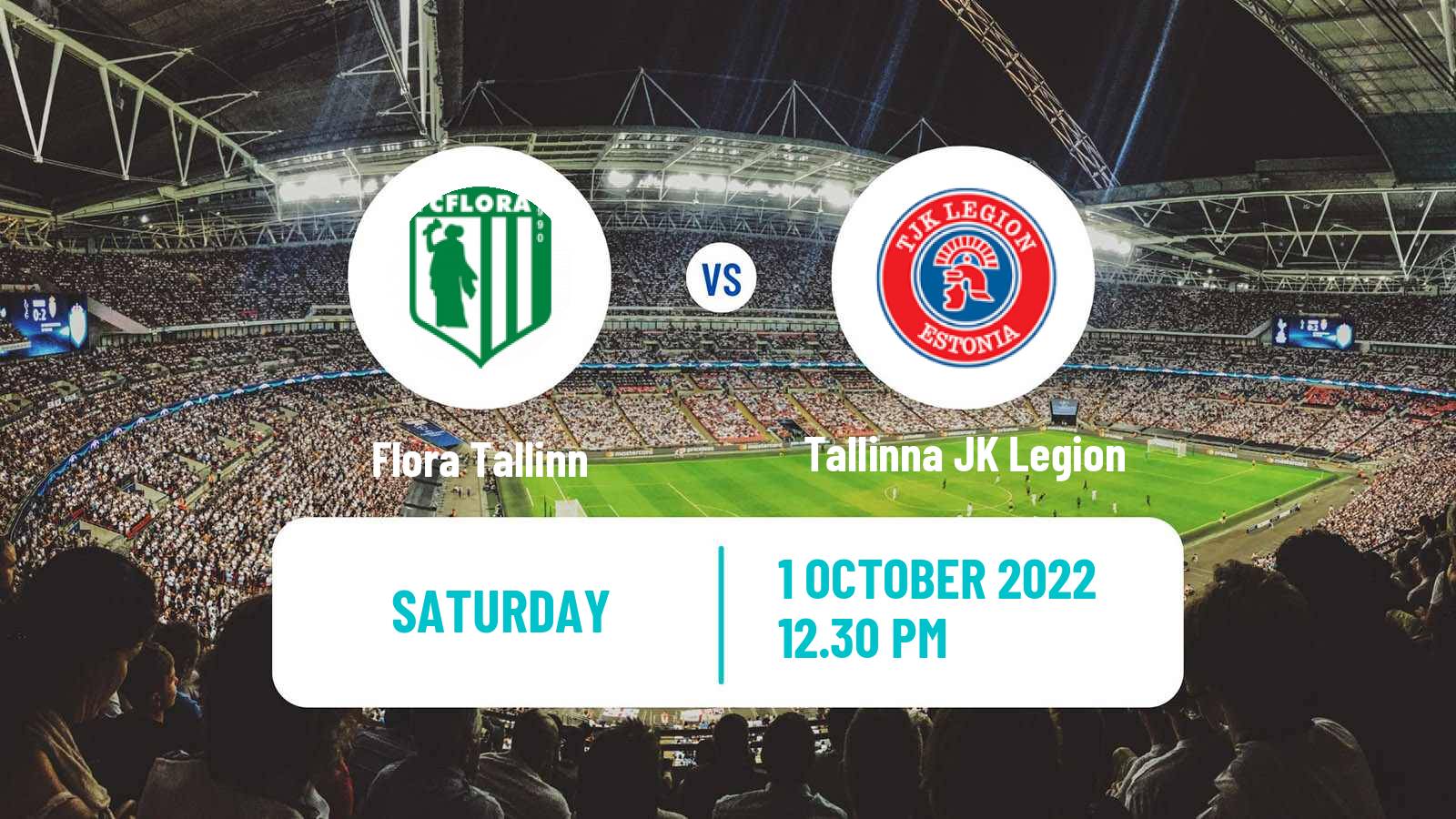 Soccer Estonian Meistriliiga Flora Tallinn - Tallinna JK Legion