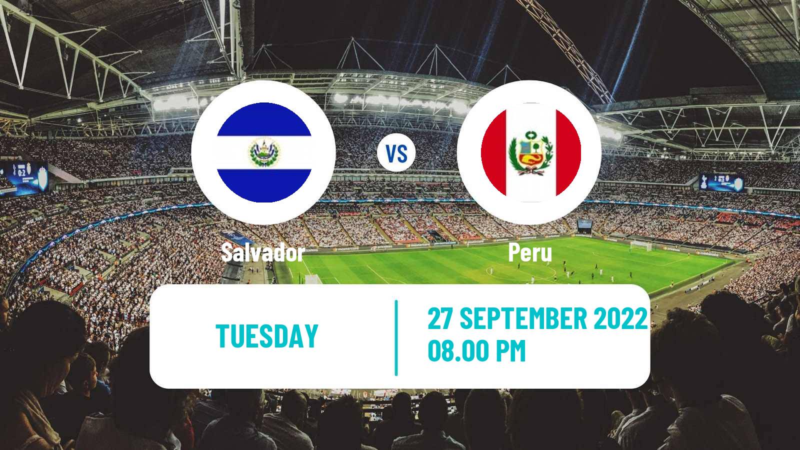 Soccer Friendly Salvador - Peru