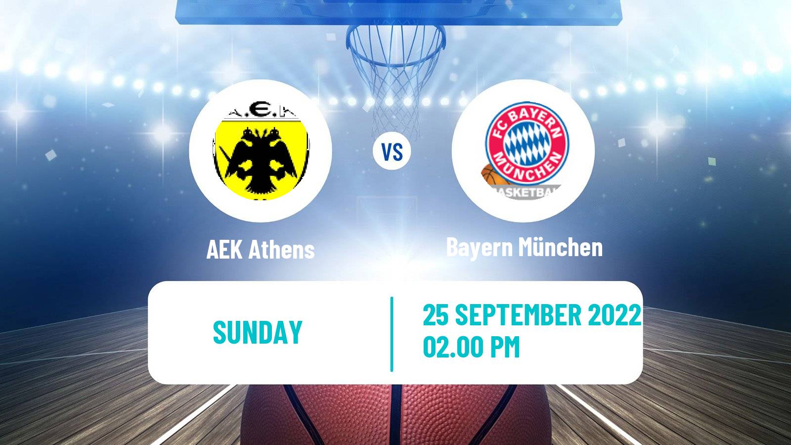 Basketball Club Friendly Basketball AEK Athens - Bayern München