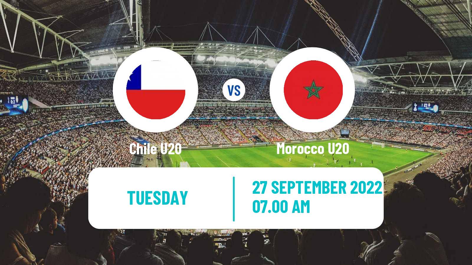 Soccer Friendly Chile U20 - Morocco U20