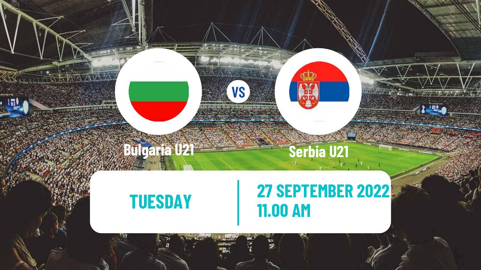 Soccer Friendly Bulgaria U21 - Serbia U21