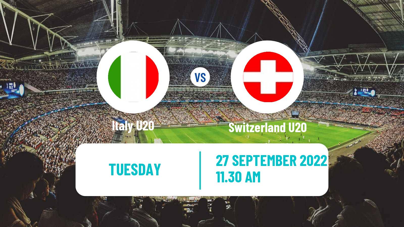 Soccer Friendly Italy U20 - Switzerland U20