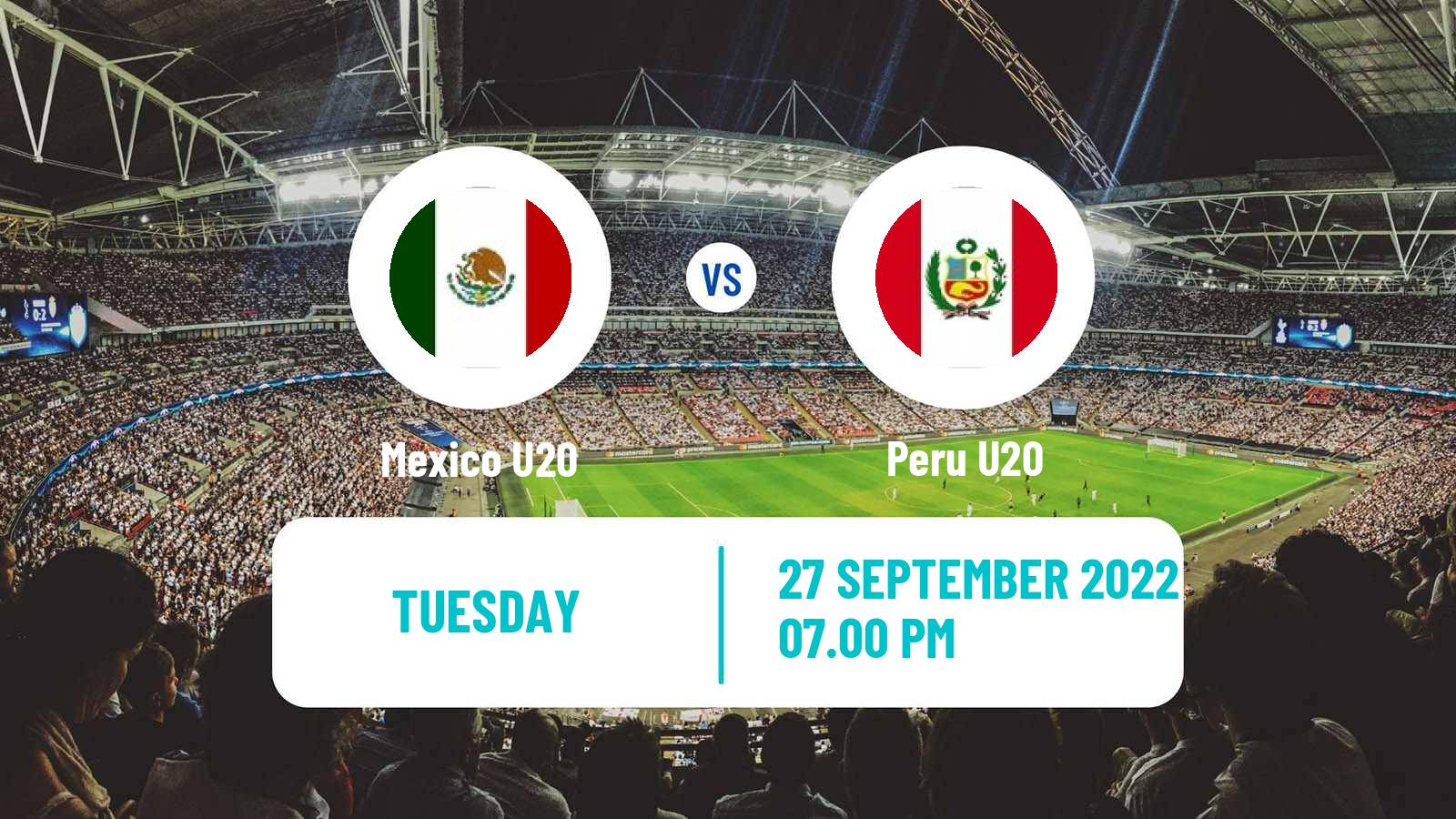 Soccer Friendly Mexico U20 - Peru U20
