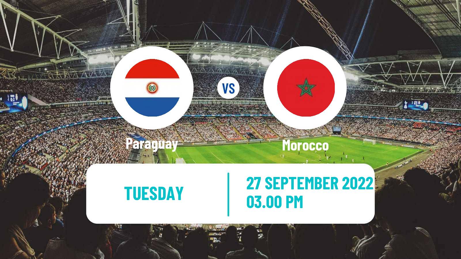 Soccer Friendly Paraguay - Morocco
