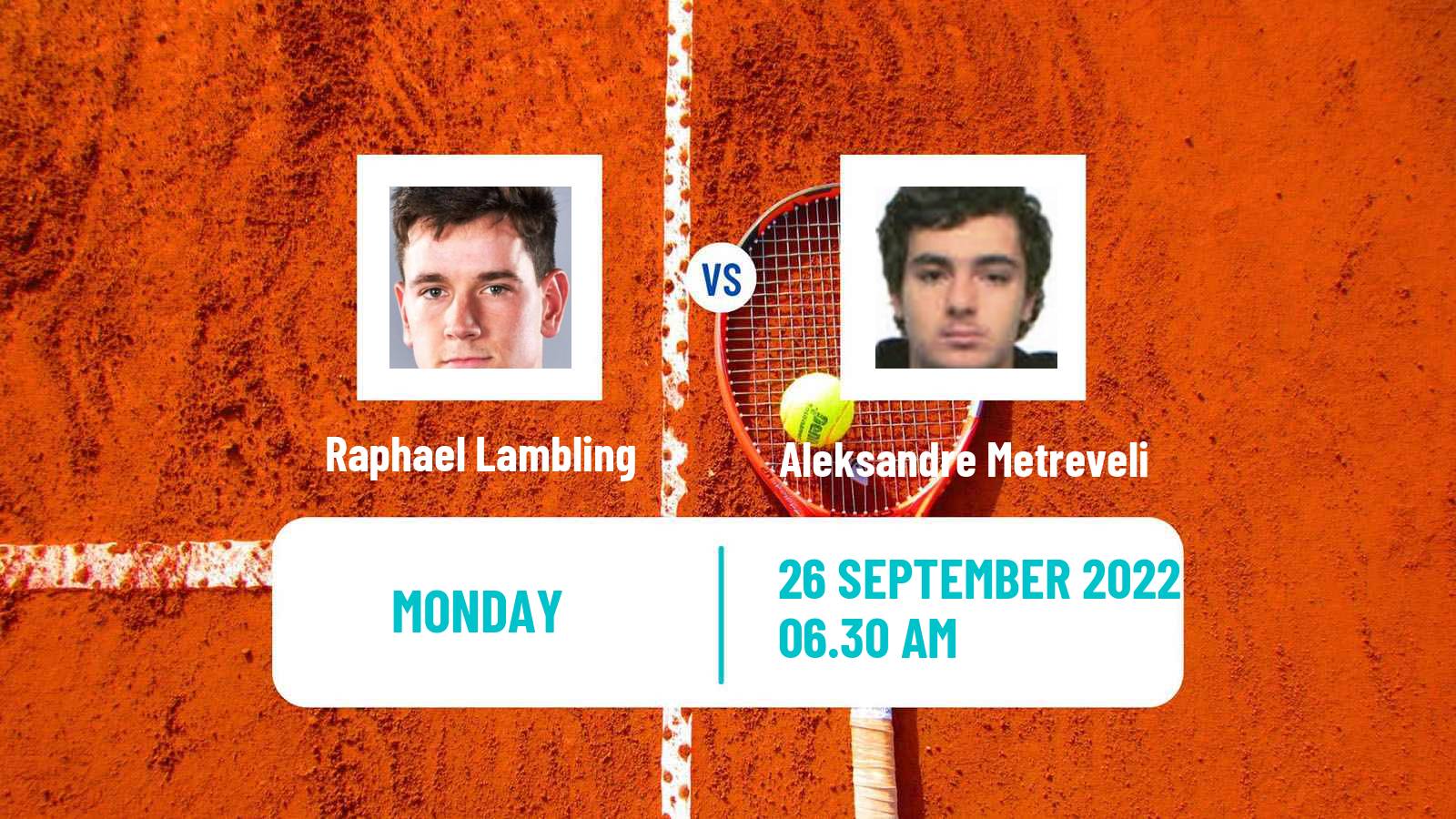 Tennis ITF Tournaments Raphael Lambling - Aleksandre Metreveli