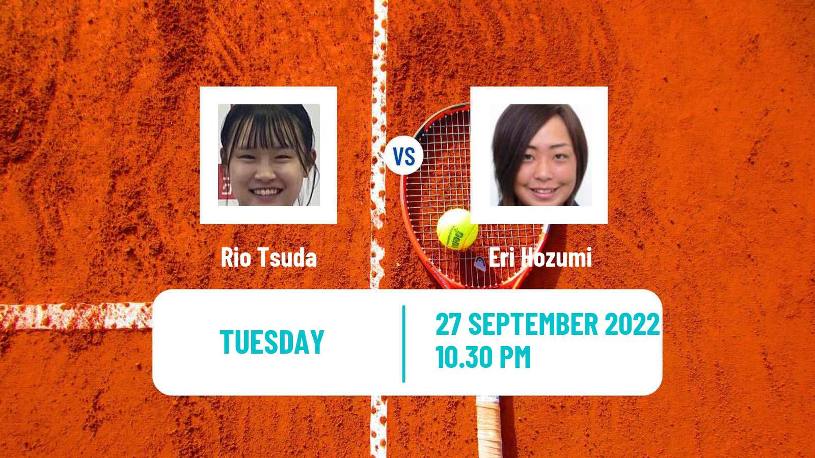 Tennis ITF Tournaments Rio Tsuda - Eri Hozumi