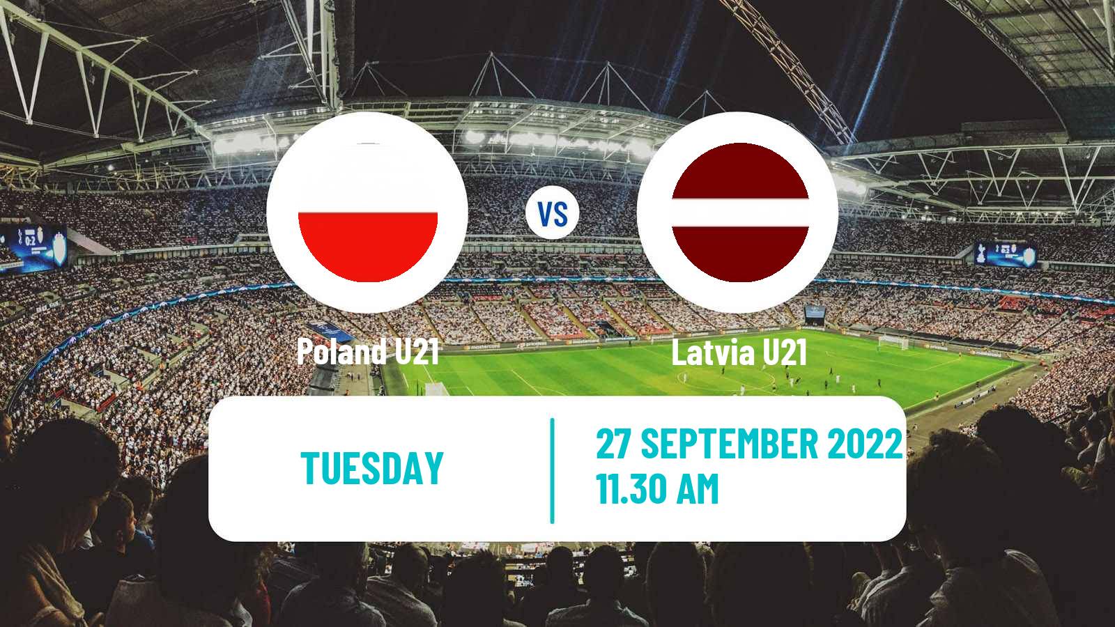 Soccer Friendly Poland U21 - Latvia U21