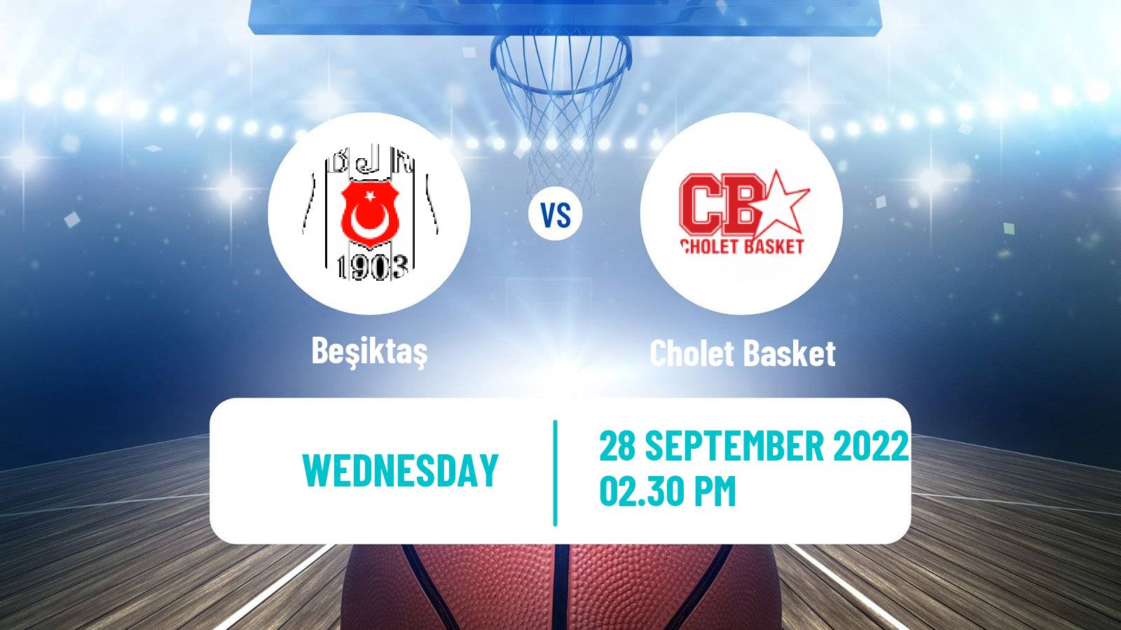 Basketball FIBA Europe Cup Beşiktaş - Cholet Basket