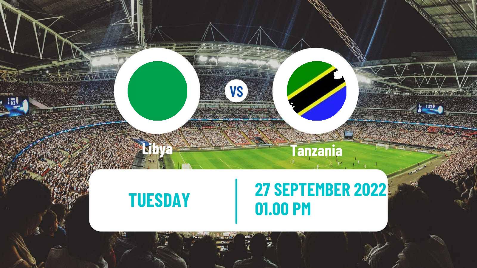Soccer Friendly Libya - Tanzania