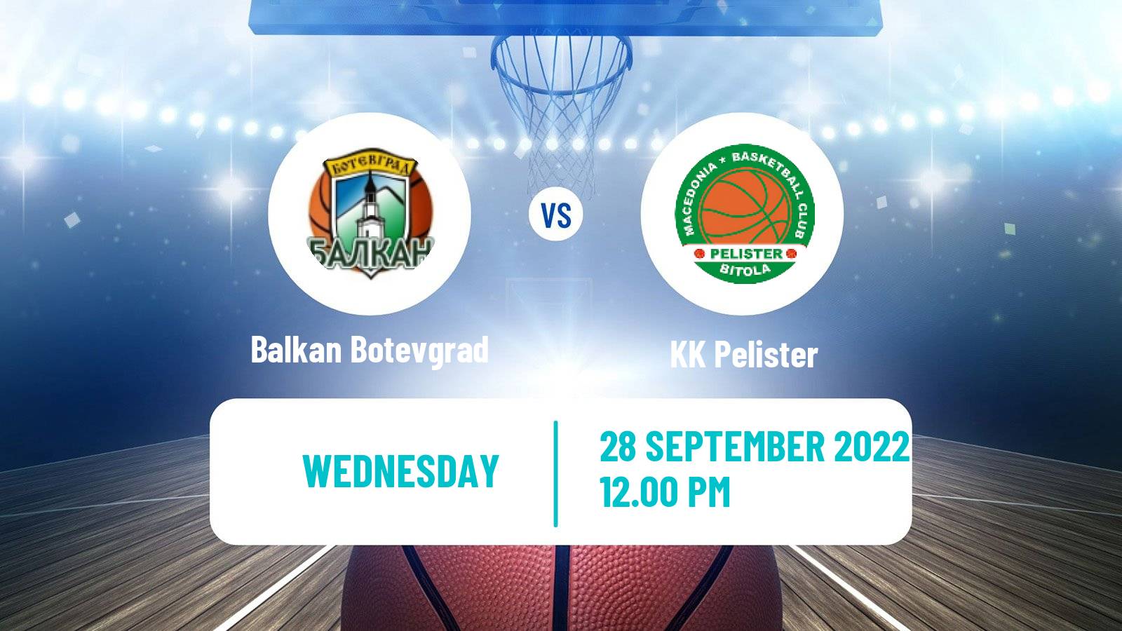 Basketball Club Friendly Basketball Balkan Botevgrad - Pelister