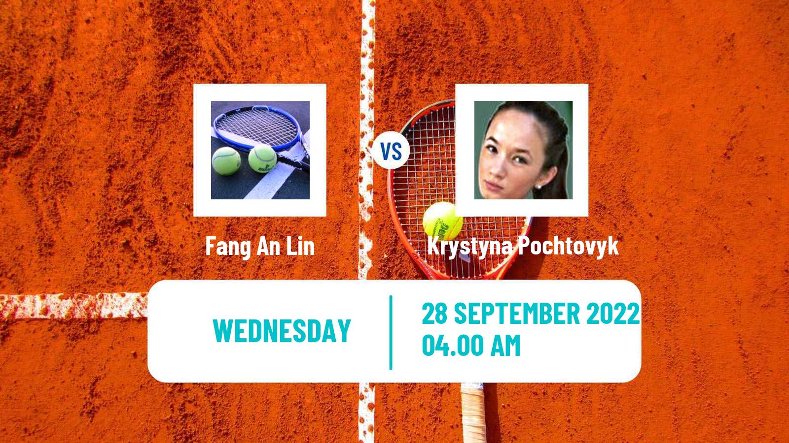 Tennis ITF Tournaments Fang An Lin - Krystyna Pochtovyk