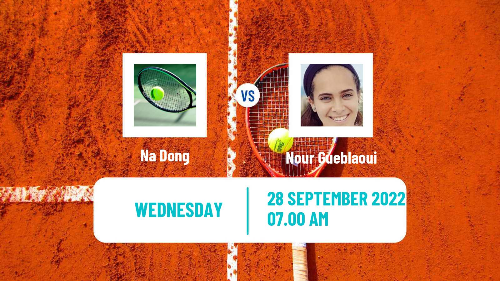 Tennis ITF Tournaments Na Dong - Nour Gueblaoui