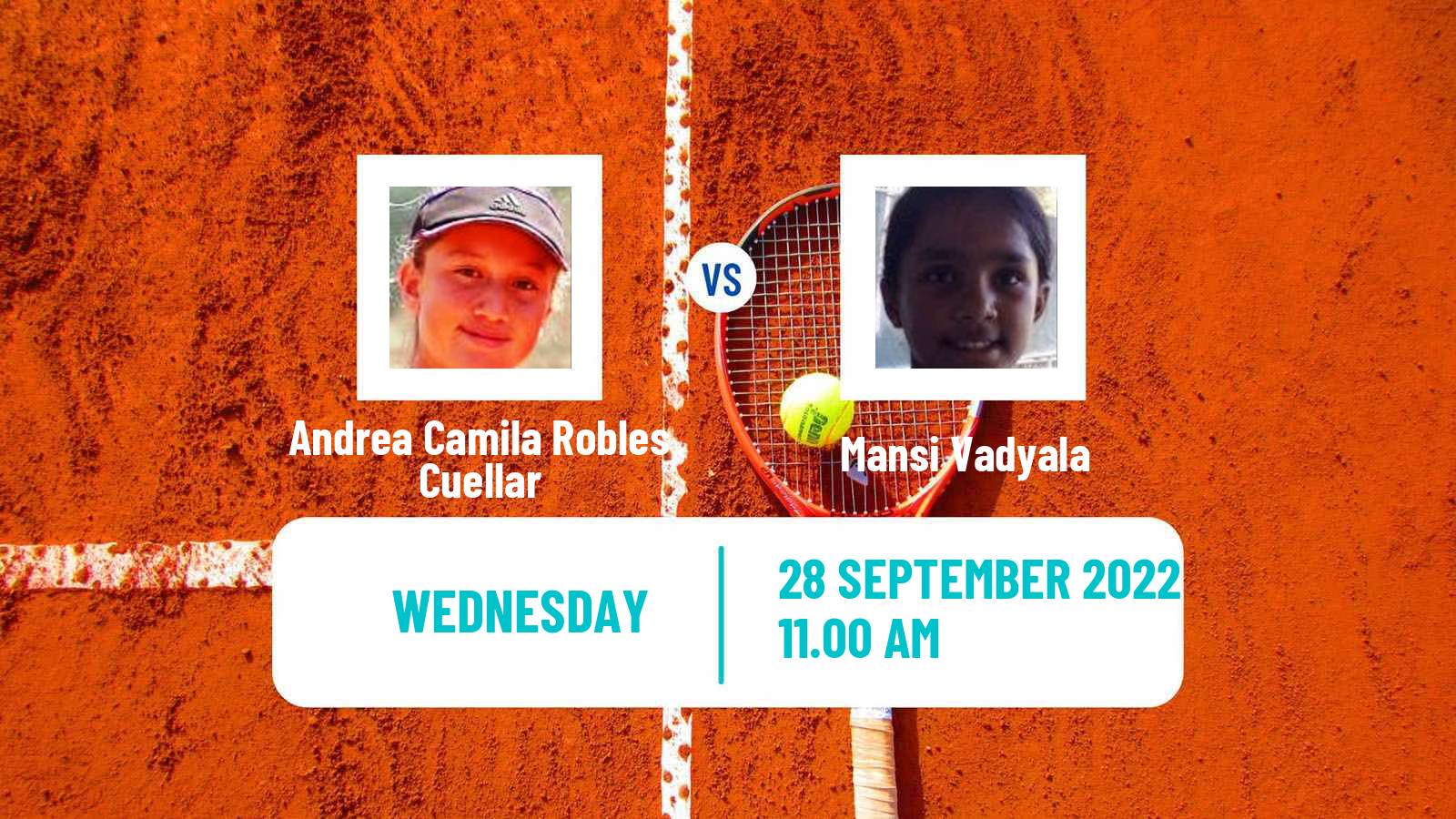Tennis ITF Tournaments Andrea Camila Robles Cuellar - Mansi Vadyala