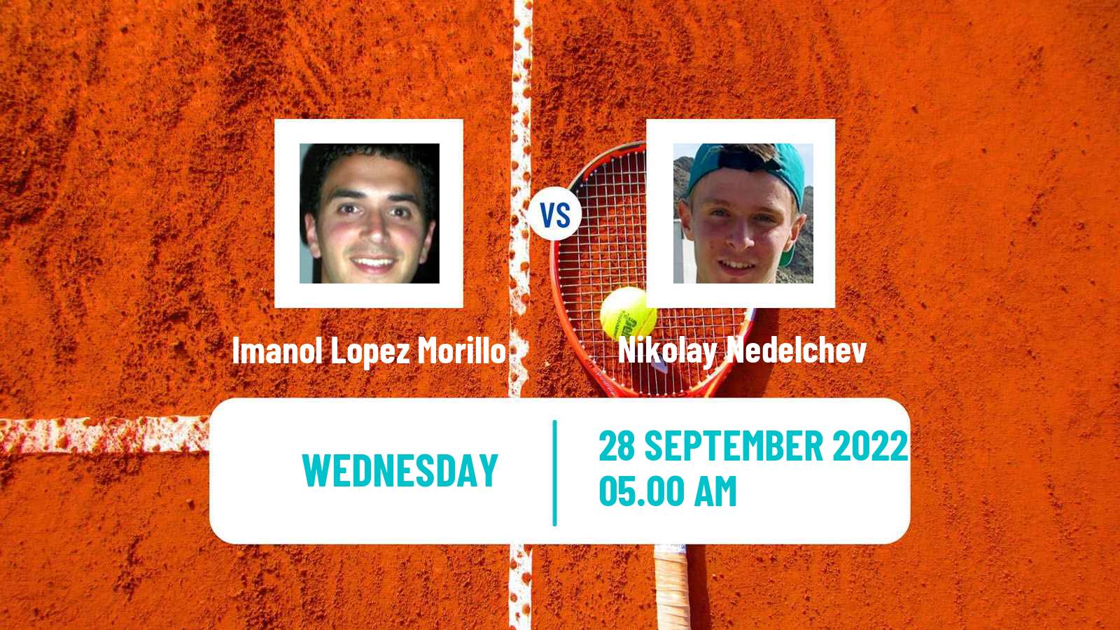 Tennis ITF Tournaments Imanol Lopez Morillo - Nikolay Nedelchev