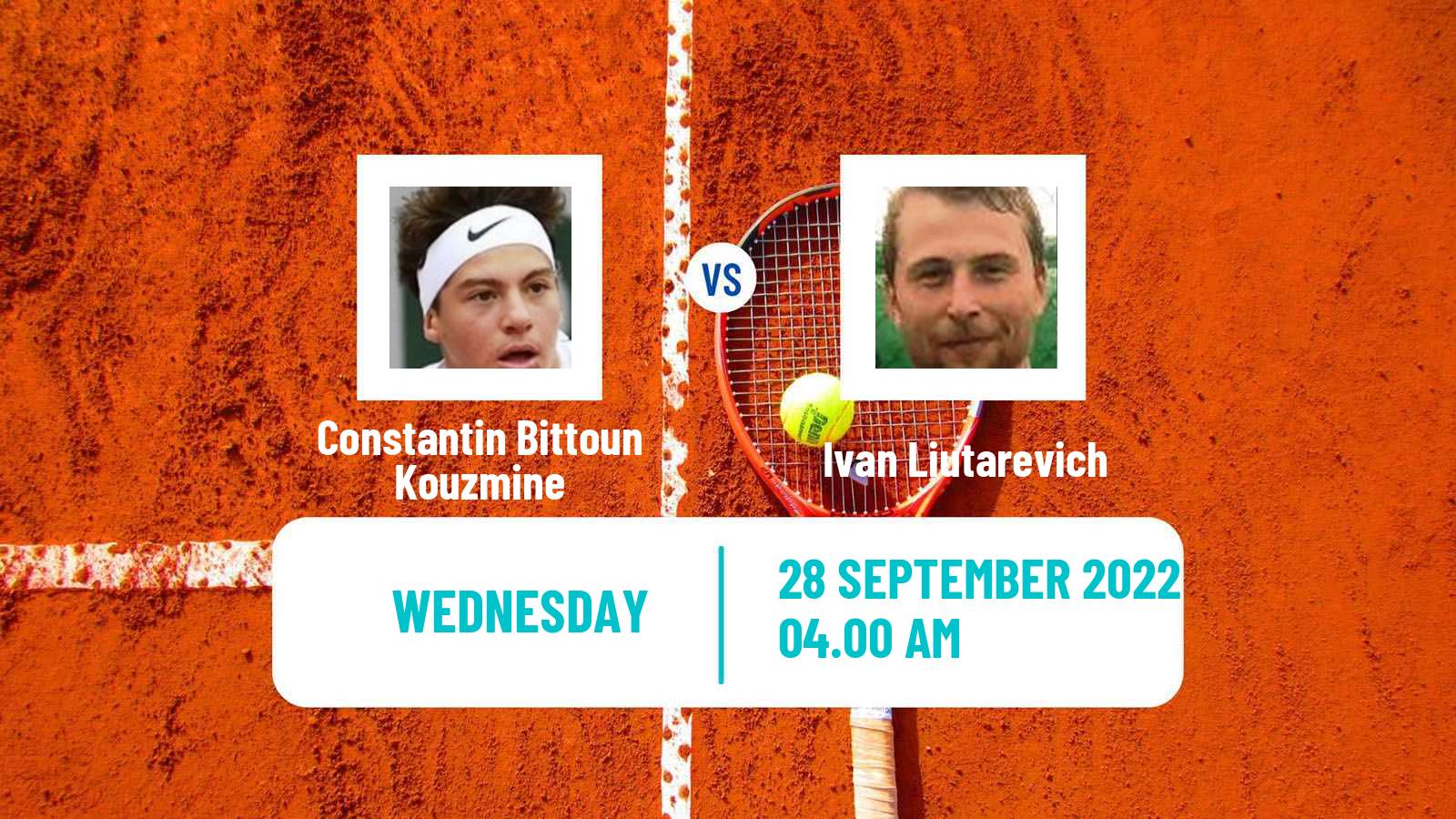 Tennis ITF Tournaments Constantin Bittoun Kouzmine - Ivan Liutarevich