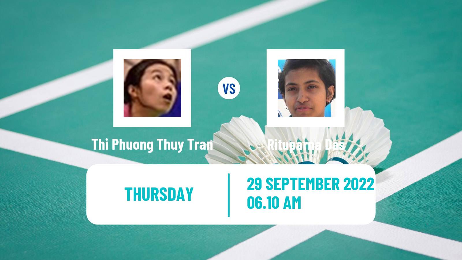 Badminton Badminton Thi Phuong Thuy Tran - Rituparna Das