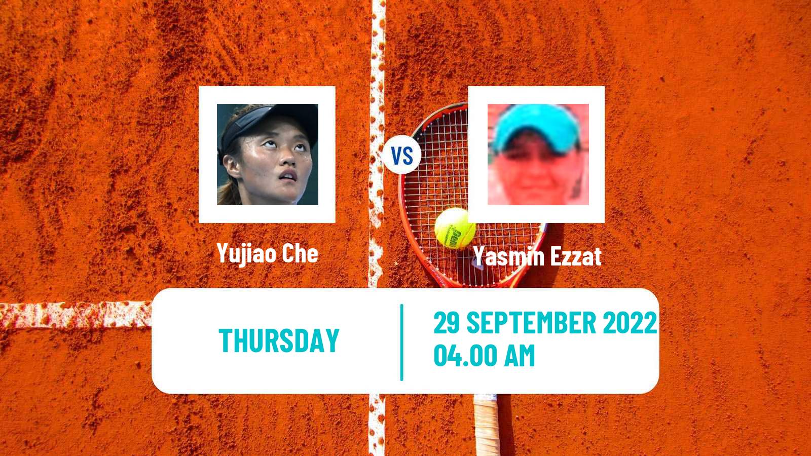 Tennis ITF Tournaments Yujiao Che - Yasmin Ezzat