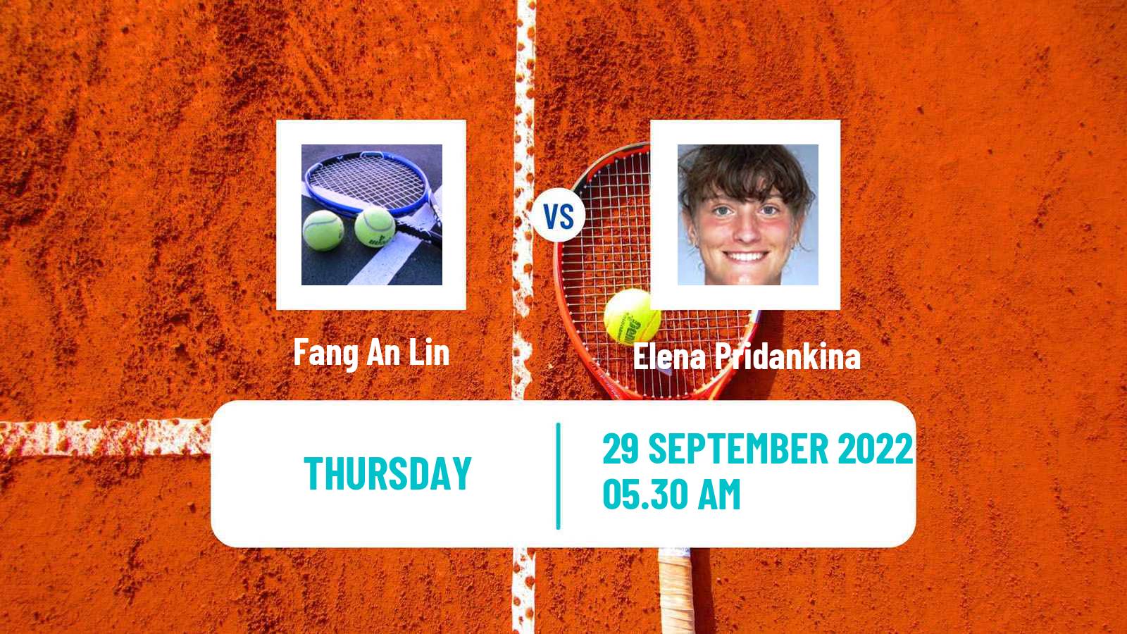 Tennis ITF Tournaments Fang An Lin - Elena Pridankina