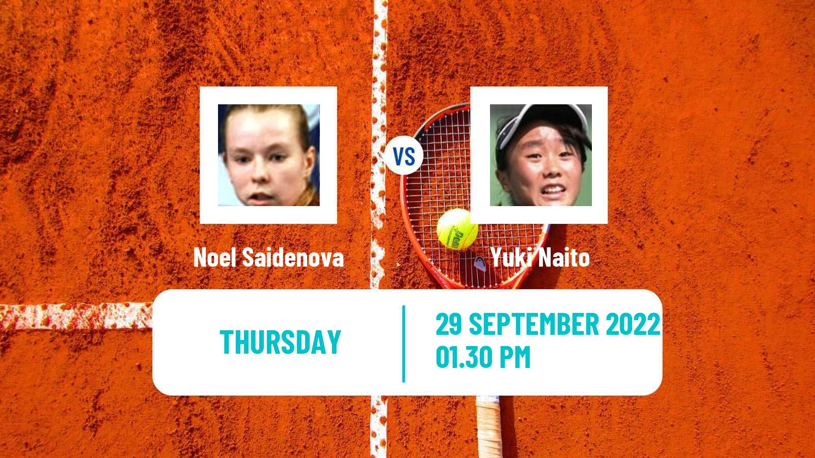 Tennis ITF Tournaments Noel Saidenova - Yuki Naito