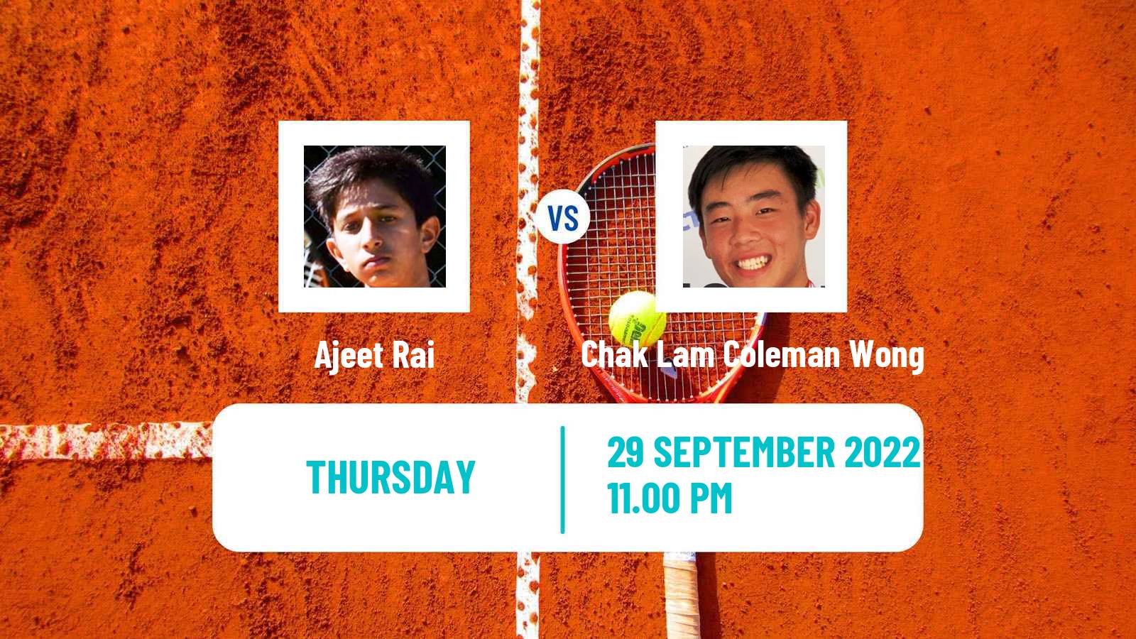 Tennis ITF Tournaments Ajeet Rai - Chak Lam Coleman Wong