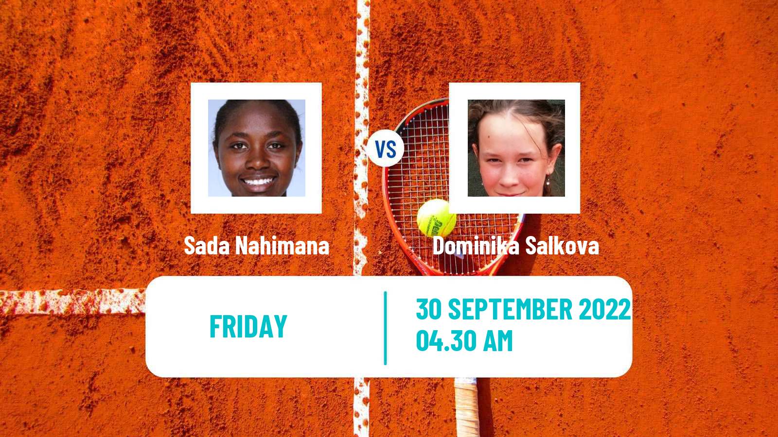 Tennis ITF Tournaments Sada Nahimana - Dominika Salkova