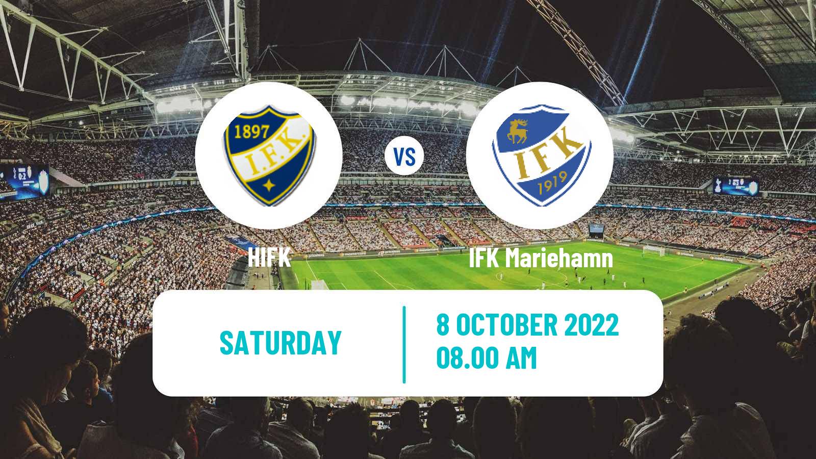 Soccer Finnish Veikkausliiga HIFK - IFK Mariehamn