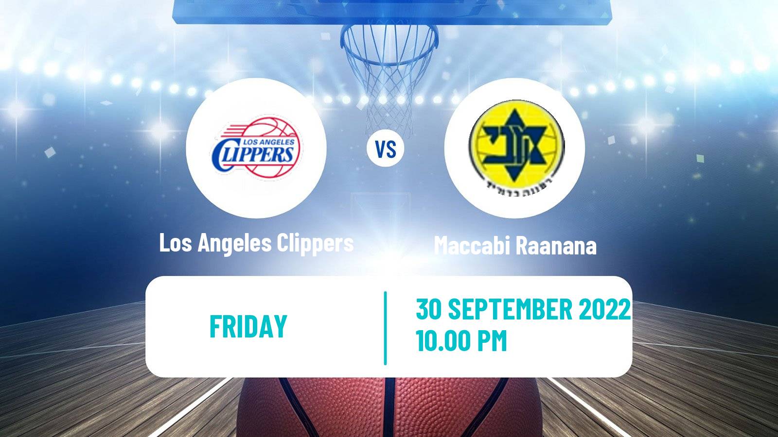 Basketball Club Friendly Basketball Los Angeles Clippers - Maccabi Raanana