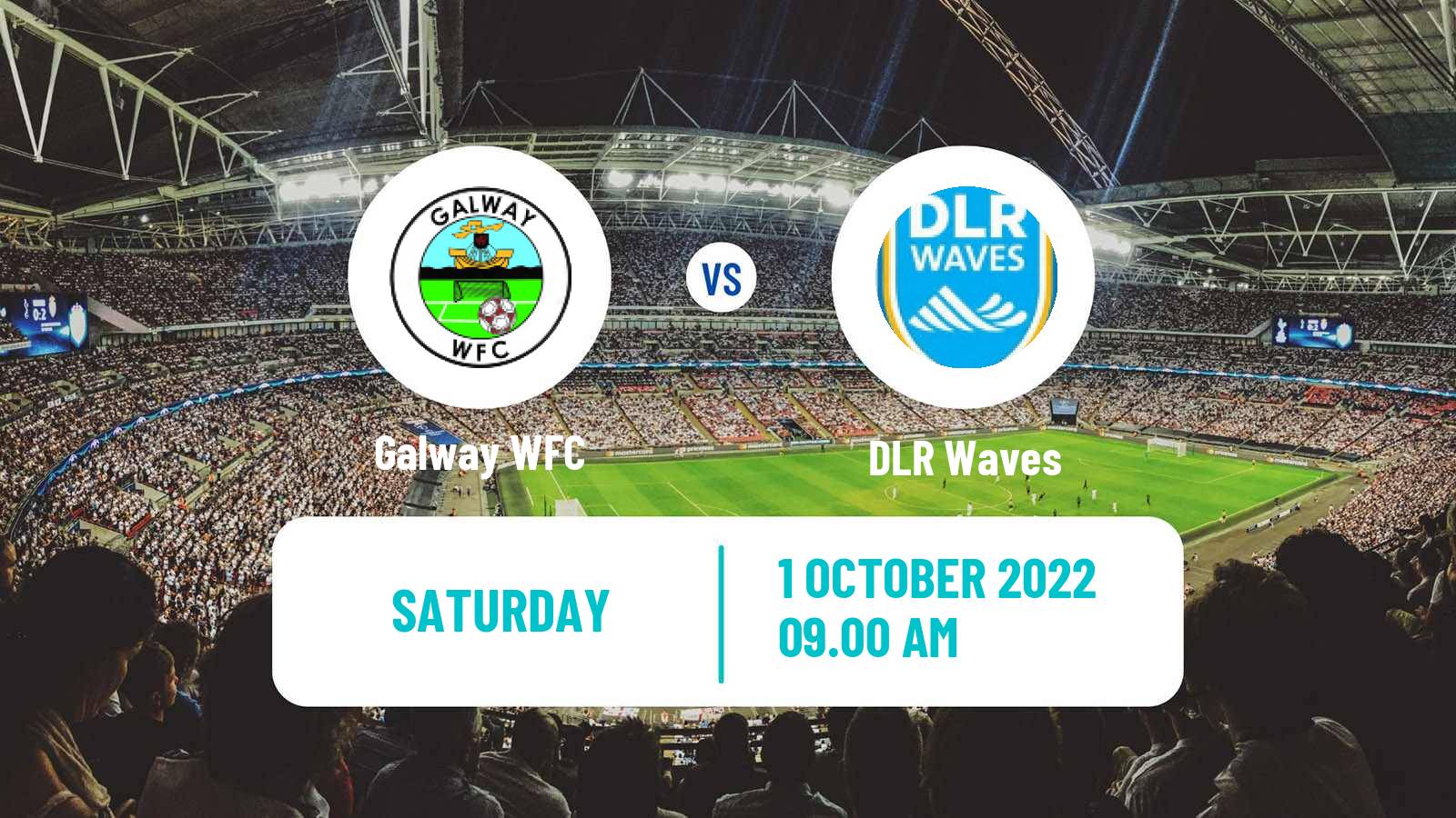 Soccer Irish National League Women Galway WFC - DLR Waves