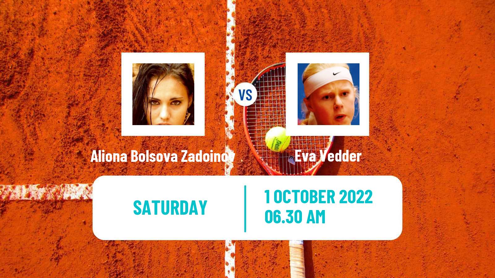 Tennis ITF Tournaments Aliona Bolsova Zadoinov - Eva Vedder
